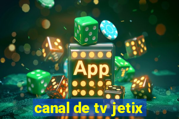 canal de tv jetix